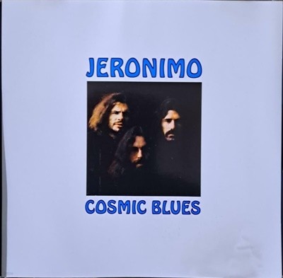JERONIMO/COSMIC BLUES