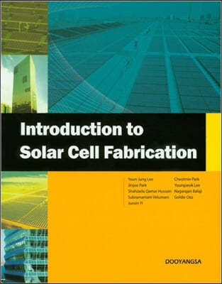 Introduction Solar Cell Fabrication