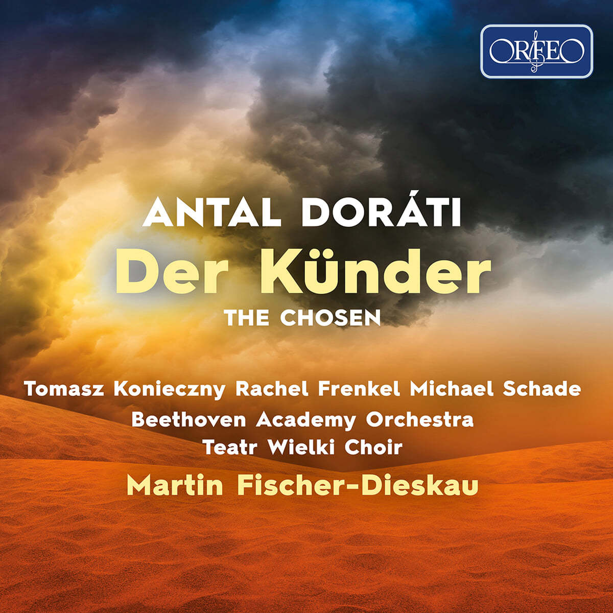 Martin Fischer-Dieskau 안탈 도라티: 오페라 '선택 받은 자' (Antal Dorati: Der Kunder)