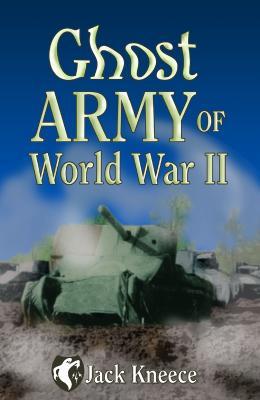 Ghost Army of World War II