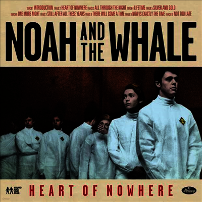 Noah & The Whale — Heart Of Nowhere 앨범 커버
