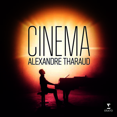 Alexandre Tharaud — 알렉상드르 타로 - 시네마 (Alexandre Tharaud - Cinema) - Alexandre Tharaud 앨범 커버