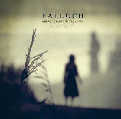 Falloch (파로호) - Where Distant Spirits Remain (US발매)