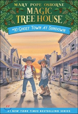[߰] Magic Tree House #10 : Ghost Town at Sundown