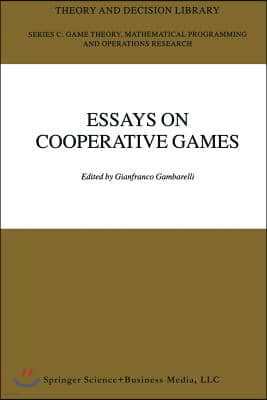 Essay in Cooperative Games: In Honor of Guillermo Owen