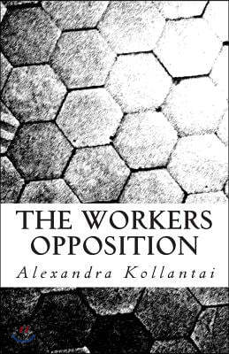 The Workers Opposition