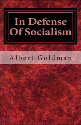 In Defense of Socialism