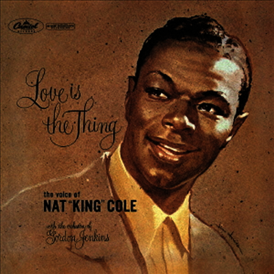 Nat King Cole - Love Is The Thing (SHM-CD)(일본반)
