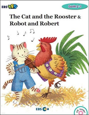 EBS ʸ The Cat and the Rooster & Robot and Robert Earth 2-1