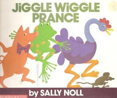 Jiggle Wiggle Prance Paperback 
