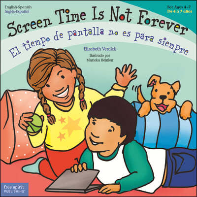 Screen Time Is Not Forever / El Tiempo de Pantalla No Es Para Siempre