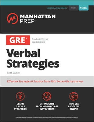 GRE All the Verbal: Effective Strategies & Practice from 99th Percentile Instructors