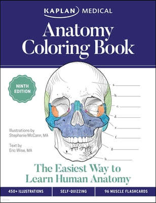 Anatomy Coloring Book with 450+ Realistic Medical Illustrations with Quizzes for Each + 96 Perforated Flashcards of Muscle Origin, Insertion, Action,