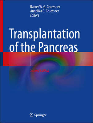 Transplantation of the Pancreas