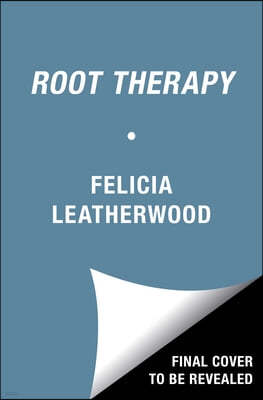 Root Therapy: How to Love Your Hair (and Find Yourself)