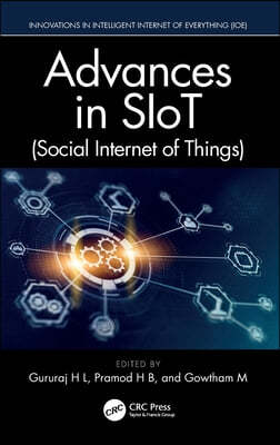 Advances in SIoT (Social Internet of Things)