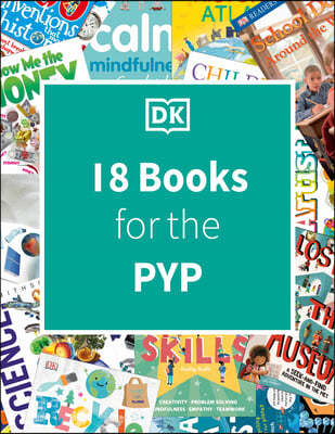 DK Ib Collection: Primary Years Programme (Pyp)