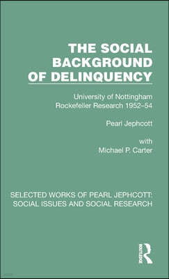 Social Background of Delinquency