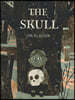 The Skull: A Tyrolean Folktale :  Ŭ 'ƿ ذ'  