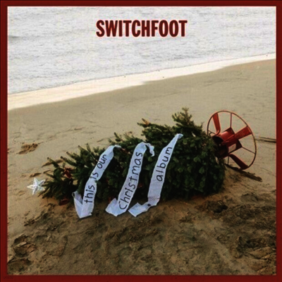 Switchfoot — This Is Our Christmas Album 앨범 커버