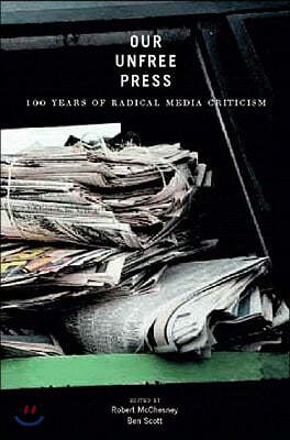 Our Unfree Press