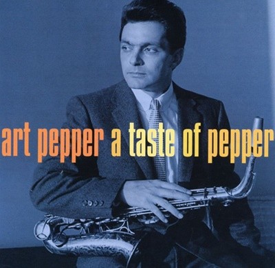 아트 페퍼 - Art Pepper - A Taste Of Pepper 2Cds [E.U발매]