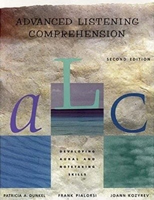 Advanced Listening Comprehension: Developing Aural and Notetaking Skills: Student's Book (ELT & EAP) Paperback