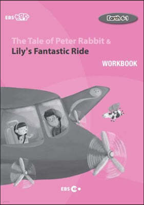 EBS ʸ The Tale of Peter Rabbit & Lily s Fantastic Ride Earth 6-1 ũ