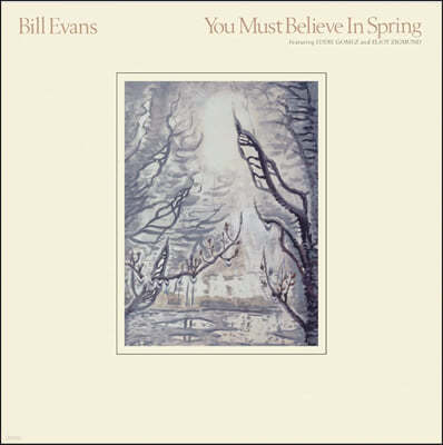 Bill Evans (빌 에반스) - You Must Believe In Spring 