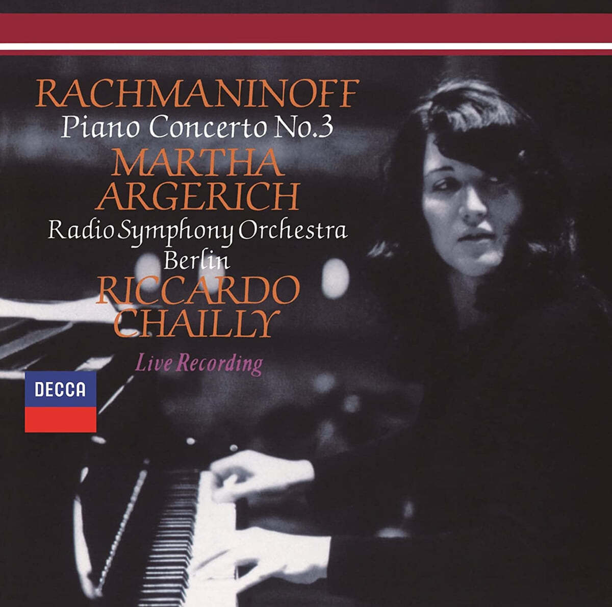 Martha Argerich 라흐마니노프: 피아노 협주곡 3번 / 차이코프스키: 피아노 협주곡 1번 (Tchaikovsky / Rachmaninoff:  Piano Concertos)
