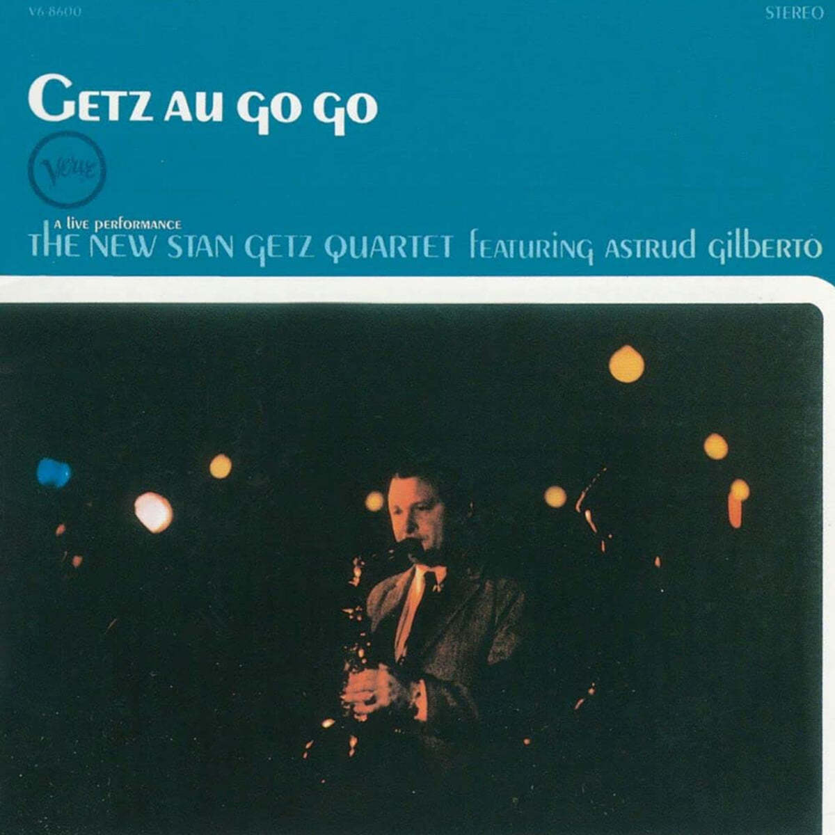 Stan Getz (스탄 게츠) - Getz Au Go-Go 