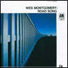 Wes Montgomery ( ޸) - Road Song 