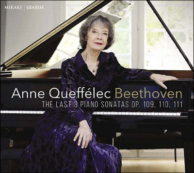 Anne Queffelec 亥: ı ǾƳ ҳŸ 30, 31, 32 - ȴ 緹ũ (Beethoven: The Last 3 Piano Sonatas)