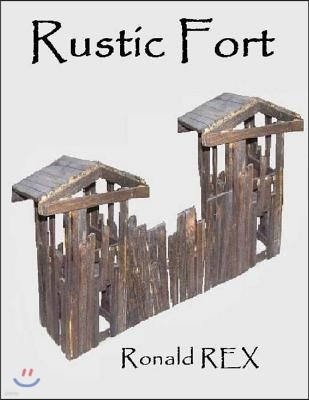 Rustic Fort