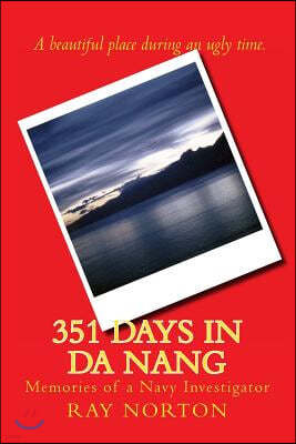 351 Days in Da Nang