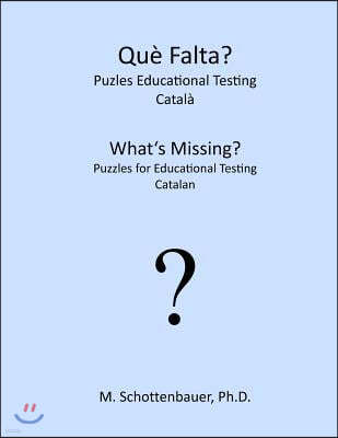 What's Missing? Puzzles for Educational Testing: Catalan