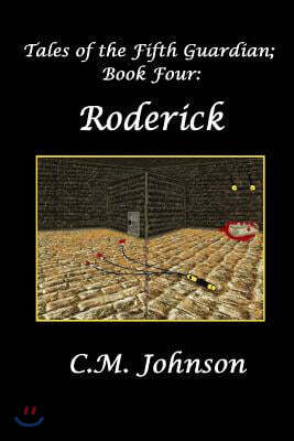 Createspace Tales of the FIfth Guardian; Book Four: Roderick