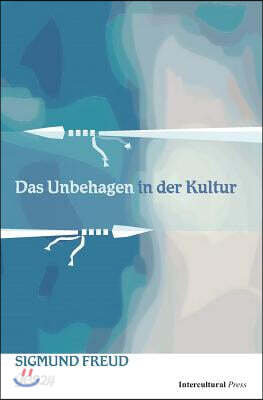 Das Unbehagen in der Kultur