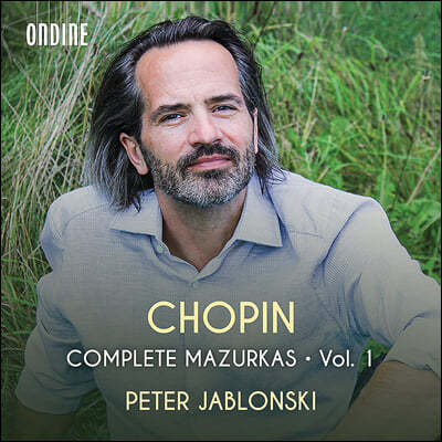 Peter Jablonski 쇼팽: 마주르카 1집 (Chopin: Complete Mazurkas Vol. 1)