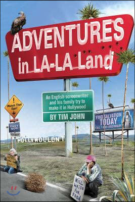 Adventures in LA-LA Land