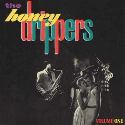 The Honeydrippers (더 허니드리퍼스) - Volume One (유럽발매)
