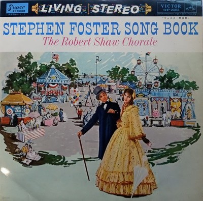 LP(수입) 로버트 쇼 합창단 The Robert Shaw Chorale: Stephen Foster Song Book