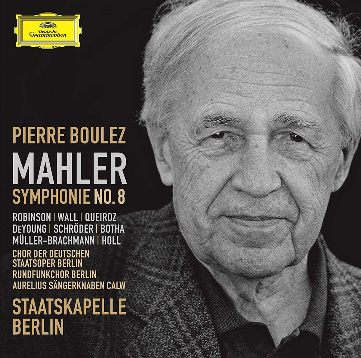 Pierre Boulez 말러: 교향곡 8번 '천인 교향곡' (Mahler: Symphony No.8 'Symphony of a Thousand') 