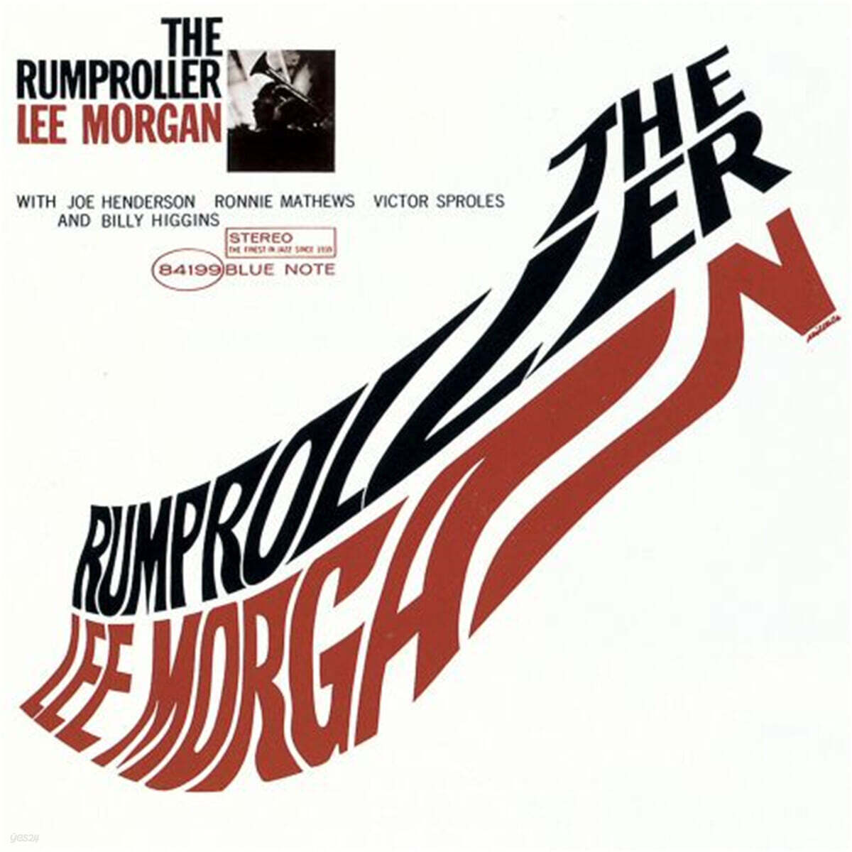 Lee Morgan (리 모건) - The Lamp Roller (Rudy Van Gelder Edition)