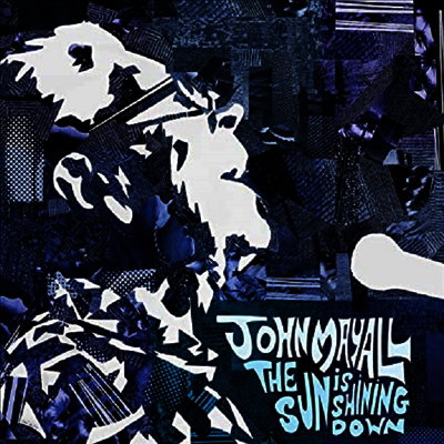 John Mayall — Sun Is Shining Down 앨범 커버