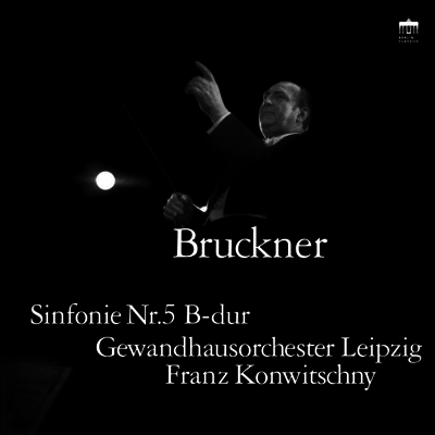 Franz Konwitschny — 브루크너: 교향곡 5번 (Bruckner: Symphony No.5) - Franz Konwitschny 앨범 커버