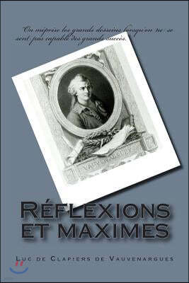 Reflexions Et Maximes