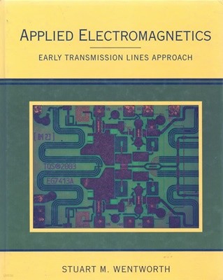 Applied Electromagnetics: Early Transmission Lines Approach (Hardcover) 