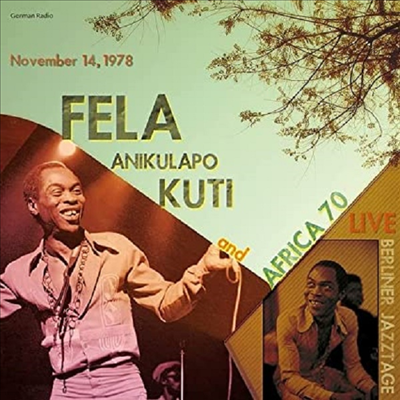 Fela Kuti & Africa 70 - Live At Berliner Jazztage November 14 1978 (Ltd)(LP)