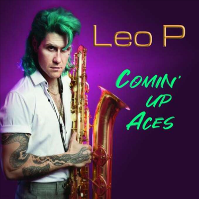 Leo P - Comin' Up Aces (CD)